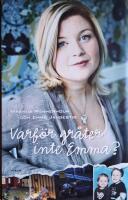 Varf&ouml;r gr&aring;ter inte Emma?