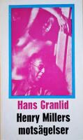  Henry Millers mots&auml;gelser