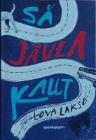 S&aring; j&auml;vla kallt