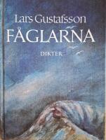 F&aring;glarna och andra dikter