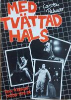  Med tv&auml;ttad hals : Revy- och kabar&eacute;texter 1978-84