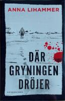 D&auml;r gryningen dr&ouml;jer