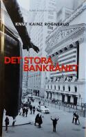 Det stora bankr&aring;net