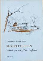Slottet och &ouml;n: Vandringar kring Drottningholm
