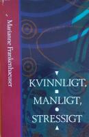 Kvinnligt, manligt, stressigt