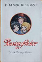  Pensionsflickor: En bok f&ouml;r unga flickor