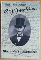 C.J.Josephsson : glashandel i generationer