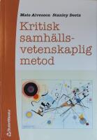 Kritisk samh&auml;llsvetenskaplig metod