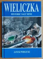 Wieliczk: Historic Salt Mine