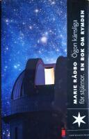 &Ouml;gon k&auml;nsliga f&ouml;r stj&auml;rnor : en bok om rymden