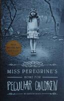Miss Peregrine's Home for Peculiar Children