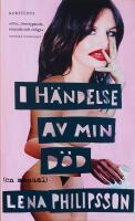 I h&auml;ndelse av min d&ouml;d : En manual