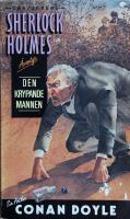 Den krypande mannen och andra ber&auml;ttelser (Sherlock Holmes &auml;ventyr)