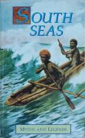  South Seas : Myths and Legends