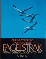 F&aring;gelstr&aring;k: Hallands f&aring;gelliv i ord och bild