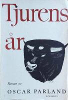  Tjurens &aring;r: Roman