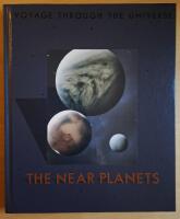 The Near Planets  (Voyage Through the Universe)