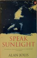 Speak Sunlight: A Memoir