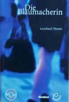 Die Blaumacherin