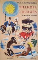 Tillhopa i Europa: Oss turister emellan