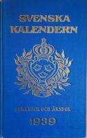 Svenska Kalendern: Almanack och &aring;rsbok 1939