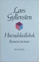  Huvudskallebok: Roman i tre turer: Vindsmannen, Kurri Kulum, Huvudskallebok