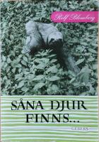 S&aring;na djur finns...