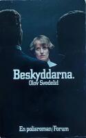 Beskyddarna: En polisroman