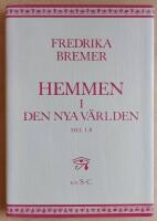 Hemmen i den nya v&auml;rlden: Del 1, B
