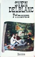 Primavera: En konstn&auml;rlig ber&auml;ttelse