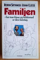 Familjen: Hur man klarar sig helskinnad ur dess famntag