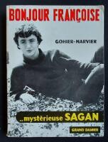 Bonjour Fran&ccedil;oise! ...myst&eacute;rieuse Sagan