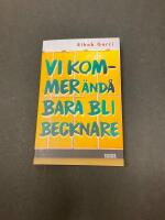 Vi kommer &auml;nd&aring; bara bli becknare