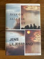 &Auml;ven om allt tar slut