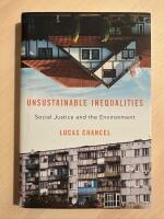Unsustainable Inequalities - Social Justice and the Environment