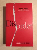 Disorder - Hard times in the 21st century