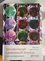 Specialpedagogik i professionellt l&auml;rarskap : Syns&auml;tt och f&ouml;rh&aring;llningss&auml;tt