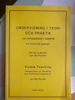 Undervisning i teori och praktik - en introduktion i didaktik