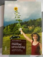 H&aring;llbar utveckling : Att undervisa utifr&aring;n helheter och sammanhang