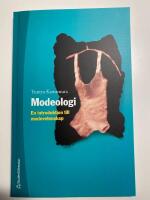 Modeologi - En introduktion till modevetenskap