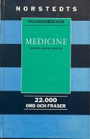 Medicine : engelsk-svensk-engelsk