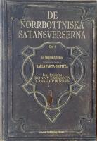 De norrbottniska satansverserna : en faksimilutg&aring;va av (s&aring;nt man inte med b&auml;sta vilja i v&auml;rlden kan) Kalla fakta om Pite&aring;