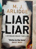 Liar liar - [a Di Helen Grace thriller]