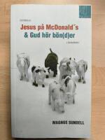 Det b&auml;sta ur Jesus p&aring; McDonalds och Gud h&ouml;r b&ouml;nder