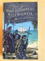 Det st&ouml;rsta av alla &auml;ventyr