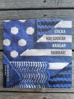 Sticka halsdukar kragar snibbar!