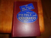 NRA Book of Small Arms Vol IPistols and Revolvers