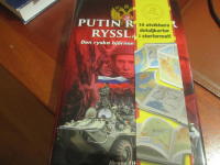 Putin rustar Ryssland : den ryska bj&ouml;rnen vaknar till liv