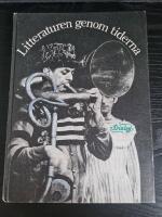 Dialog antologier &Ouml;vriga antologier, Litteraturen genom tiderna