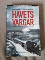 Havets vargar : dramatiska ub&aring;tsepisoder fr&aring;n andra v&auml;rldsskriget